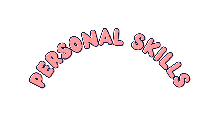 Personal Skills